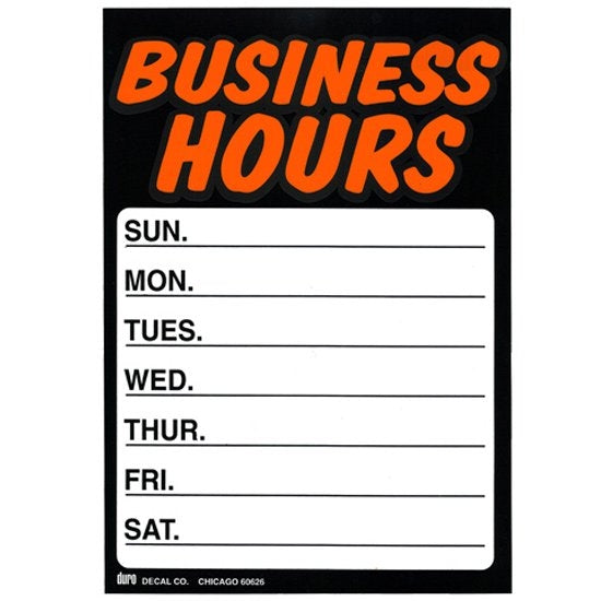 Duro Decal: Store Sign "BUSINESS HOURS"