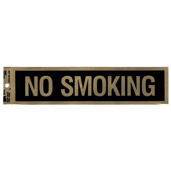 Duro Decal: Mylar Sign Seal "NO SMOKING"