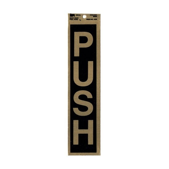 Duro Decal: Mylar Sign Seal "PUSH"